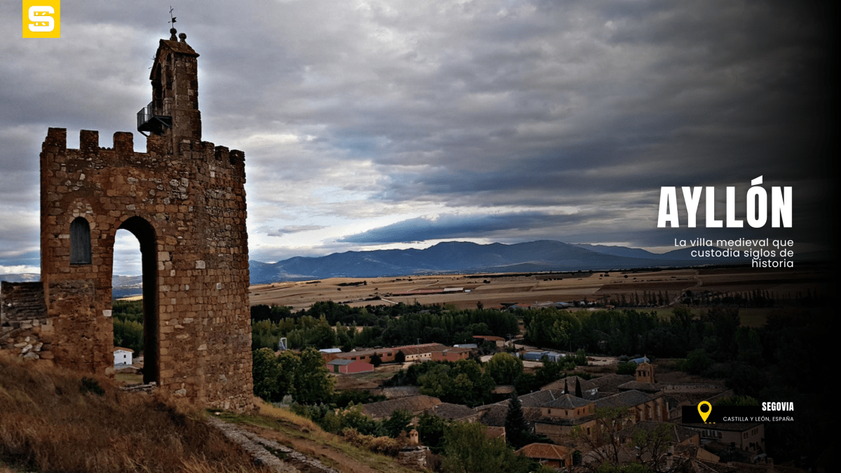 Ayllón (Segovia): guía completa para descubrir la villa medieval más bella de los Pueblos&nbsp;Rojos