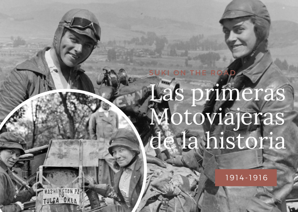 Las primeras Motoviajeras de la&nbsp;historia.