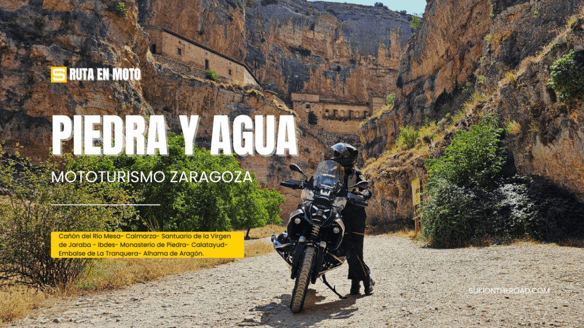 Ruta en Moto Piedra y Agua,&nbsp;Zaragoza