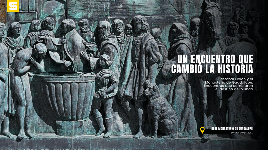 Cristóbal Colón y el Monasterio de Guadalupe