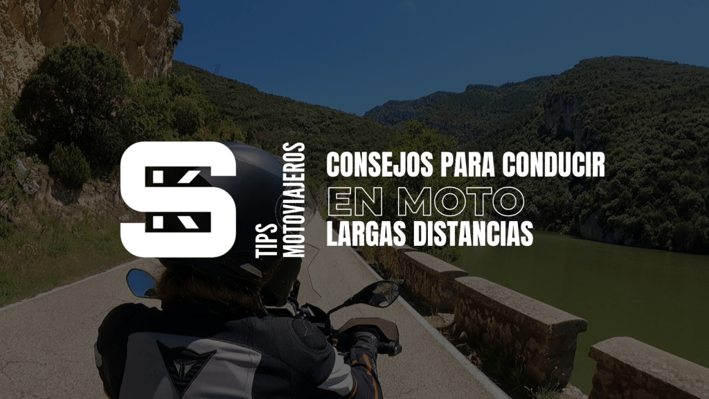 Consejos para Conducir Largas Distancias en&nbsp;Moto