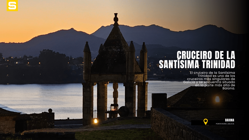 El Cruceiro de la Santísima Trinidad de&nbsp;Baiona
