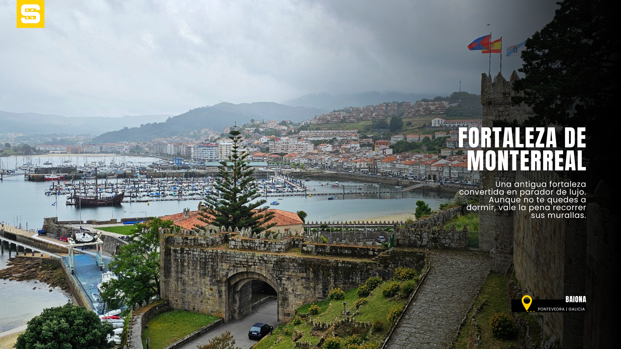Fortaleza de Monterreal, Baiona