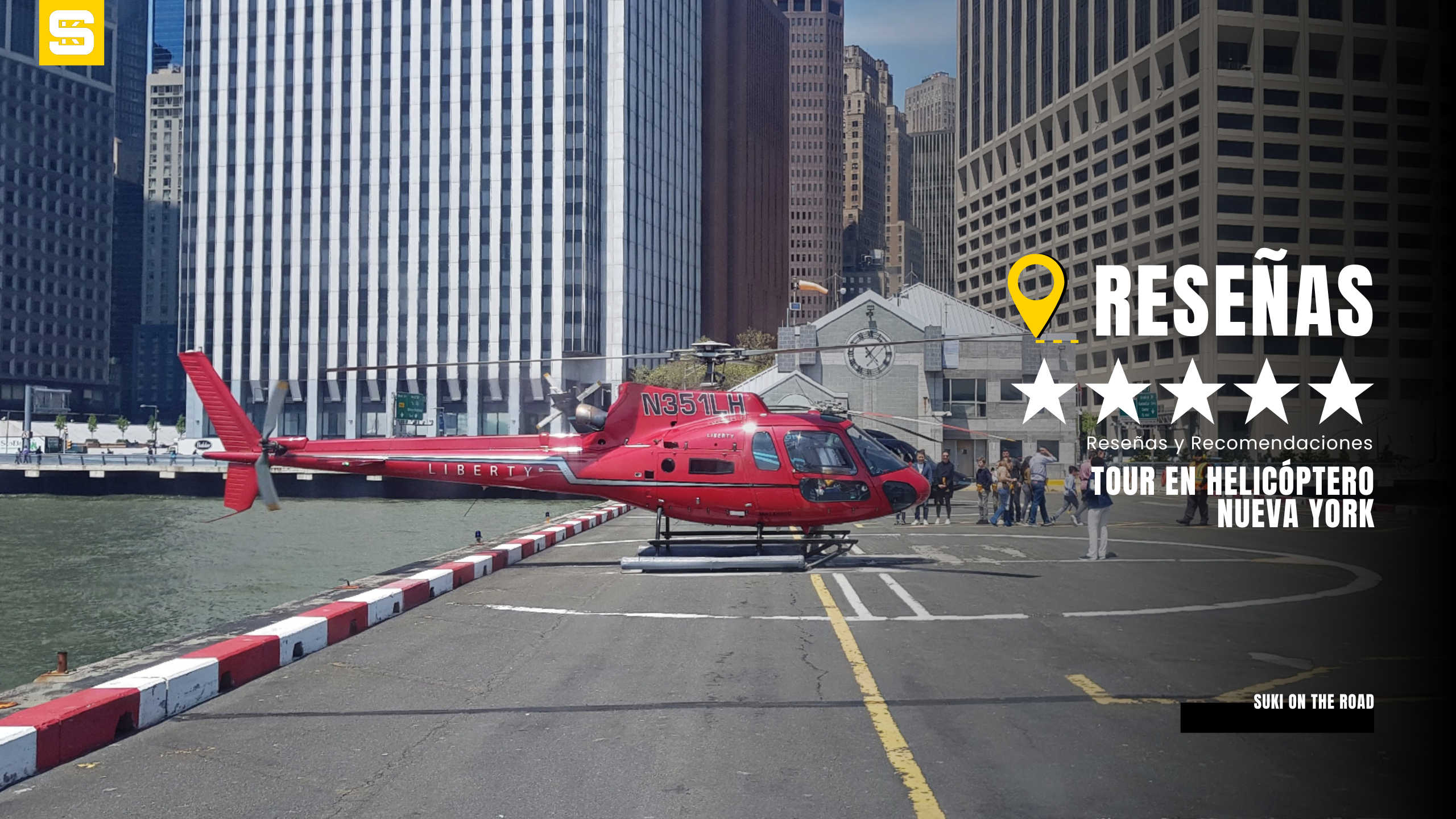 RESEÑA- Tour en helicóptero en Nueva York.Sobrevolando Nueva York,“Una de las mejores experiencias de mi vida.” Guía de New York | SUKI ON THE ROAD