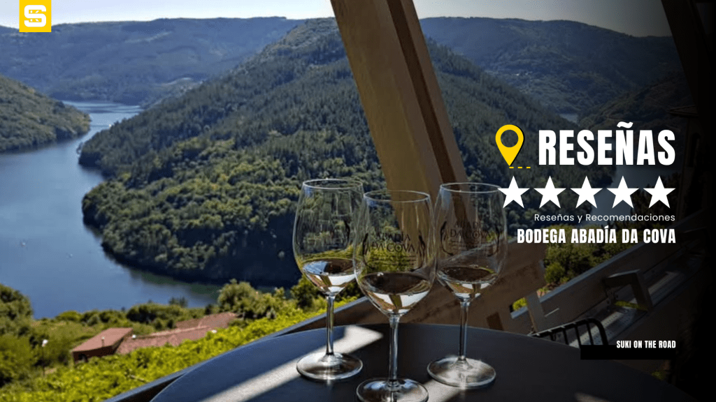 RESEÑA- Bodega Abadía da Cova, Ribeira&nbsp;Sacra