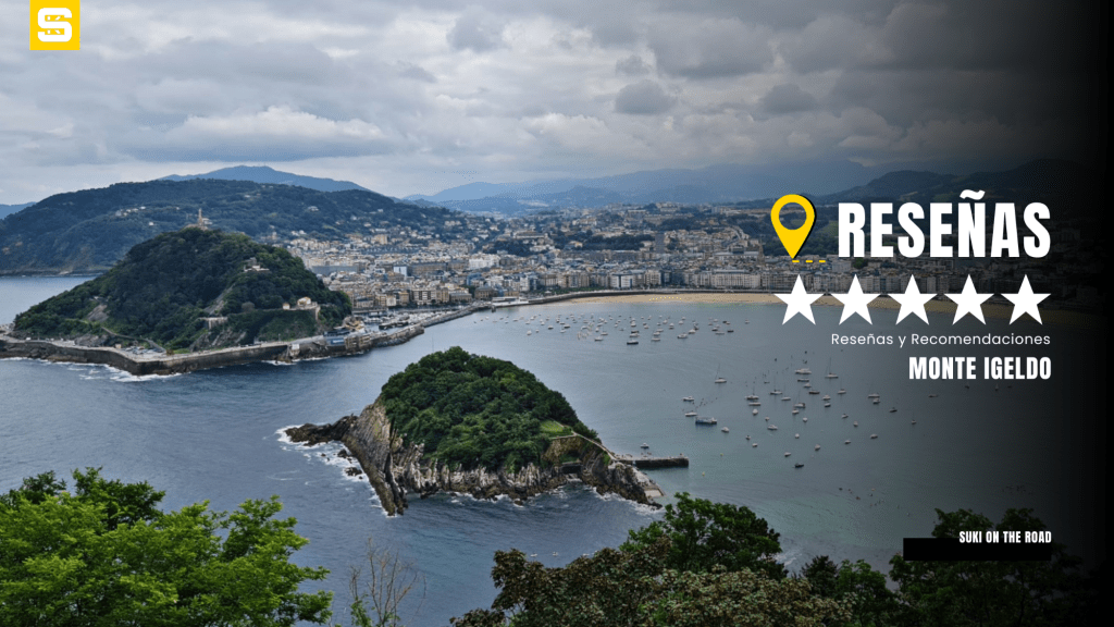 RESEÑA – Monte Igeldo, San Sebastían /&nbsp;Donostia
