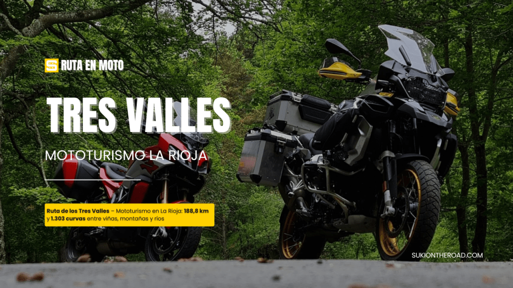 Ruta de los Tres Valles – Mototurismo en La Rioja: 188,8 km y 1.303 curvas entre viñas, montañas y&nbsp;ríos