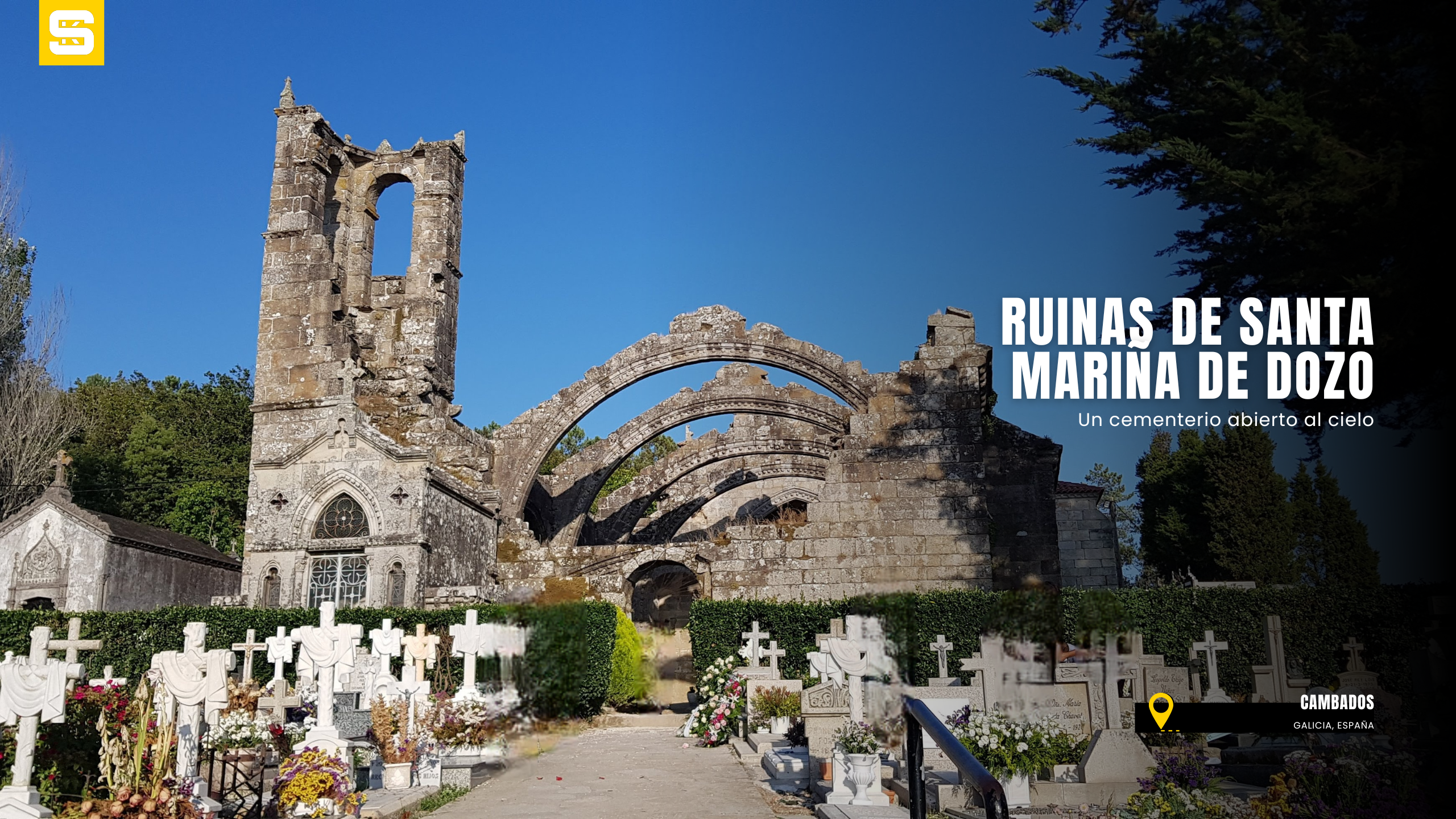 Las Ruinas de Santa Mariña de Dozo