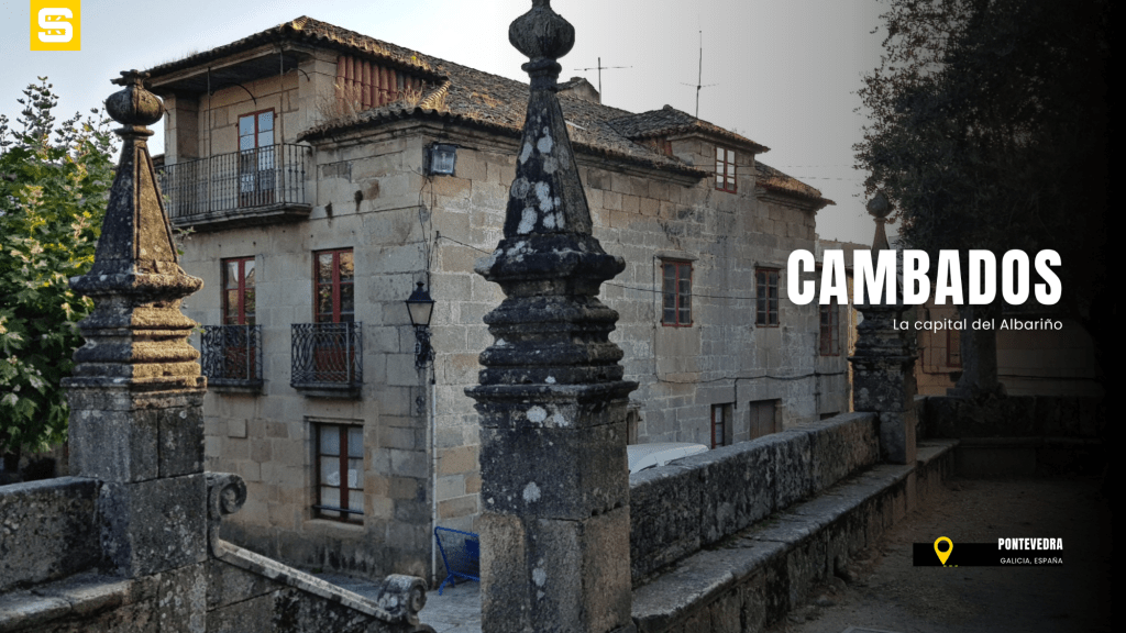 Cambados, qué ver y hacer en la capital del albariño: historia, gastronomía y rutas por&nbsp;Galicia