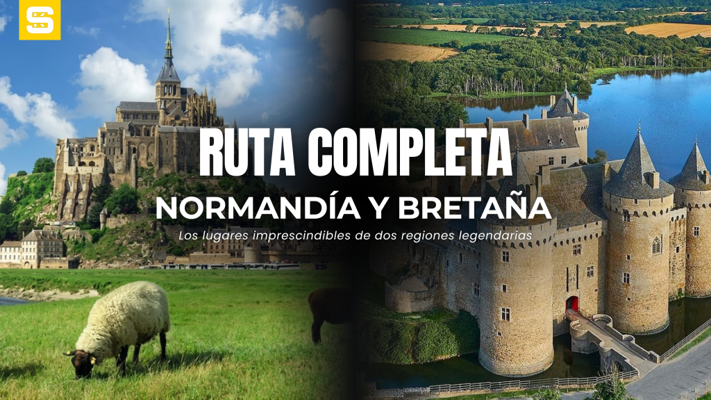 Ruta por Normandía y Bretaña, con mapa e itinerario completo en moto o coche por los lugares imprescindibles