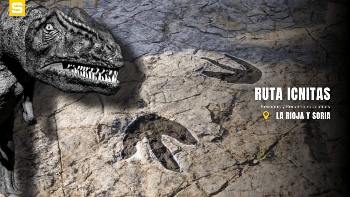 Ruta de los Icnitas entre Soria y La Rioja: mapa, yacimientos y guía para seguir las huellas de los dinosaurios paso a&nbsp;paso