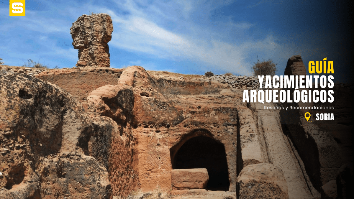 Yacimientos arqueológicos en Soria: un viaje entre ciudades perdidas y huellas del&nbsp;pasado