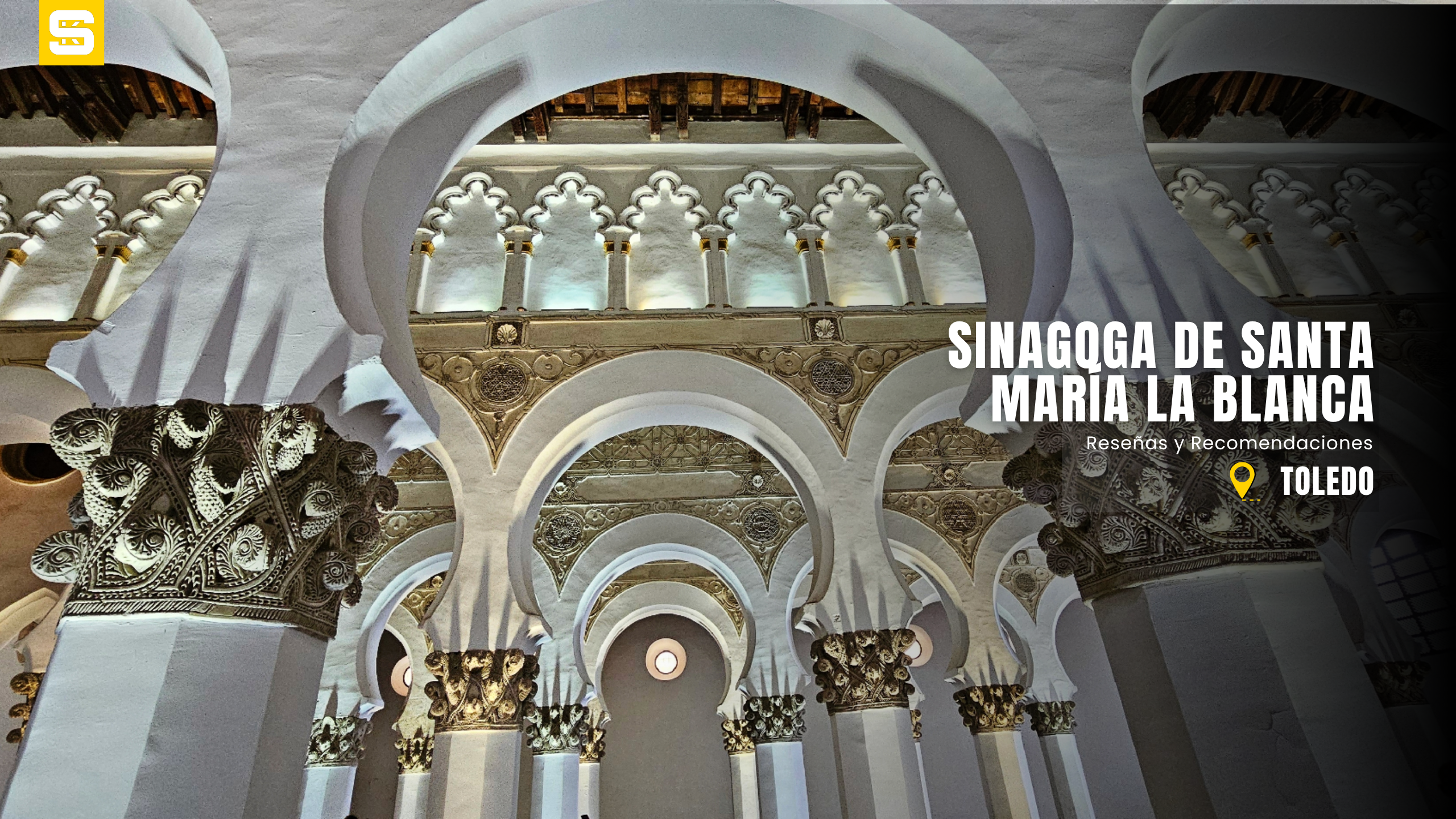 La antigua Sinagoga Mayor de Toledo, hoy Santa María la Blanca