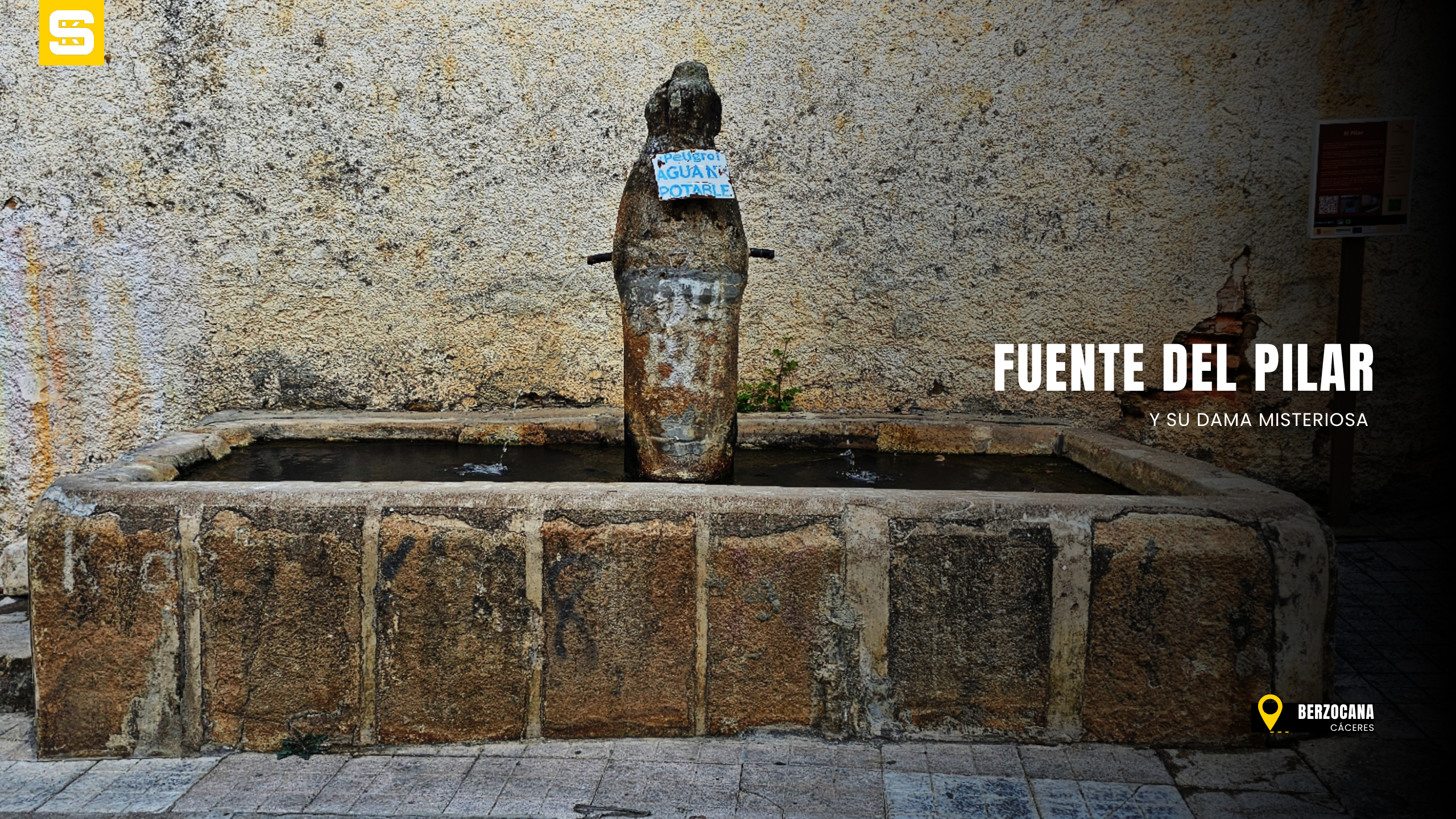 La Fuente del Pilar y su dama misteriosa en Berzocana